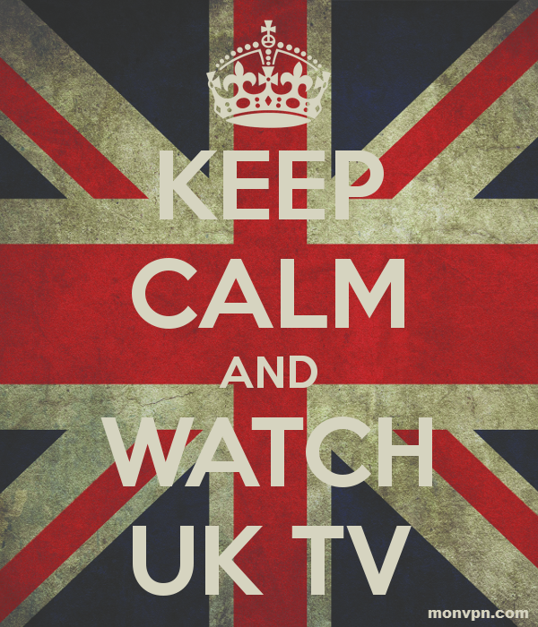 watch uk tv online abroad with vpn